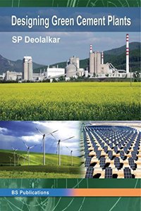 Designing Green Cement Plants