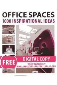 Office Spaces: 1000 Inspirational Ideas