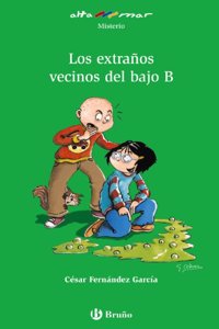 Los extranos vecinos del bajo B/ The Strange Neighbors under B (Altamar/ At See)