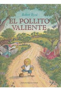 El Pollito Valiente