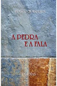 A Pedra E a Fala