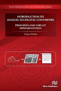 Introduction to Analog-To-Digital Converters