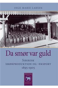 Da Smor Var Guld