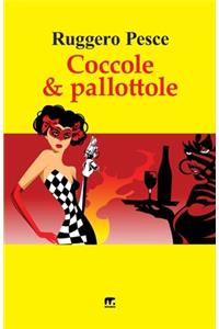 Coccole e Pallottole
