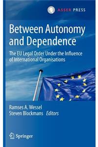 Between Autonomy and Dependence