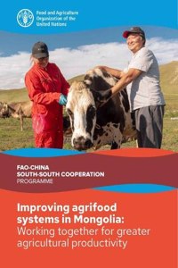 Improving agrifood systems in Mongolia