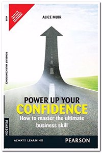 Power Up Your Confidence