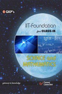 IIT-FOUNDATION FOR CLASS IX SCIENCE & MATHEMATHICS