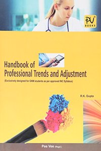 Handbook of Professional Trends and Adjustment