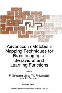 Advances in Metabolic Mapping Techniques for Brain Imaging of Behavioral and Learning Functions