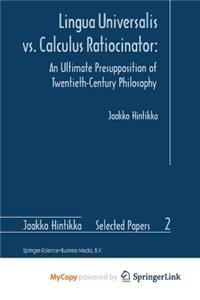 Lingua Universalis vs. Calculus Ratiocinator