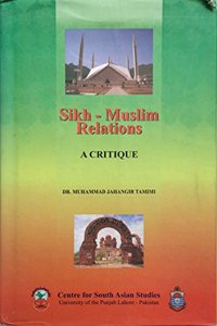 Sikh-Muslim Relations: A Critique