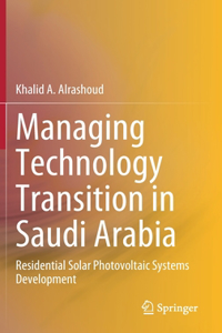 Managing Technology Transition in Saudi Arabia