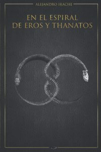 el espiral de Eros y Thanatos