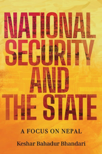 National Security and the State