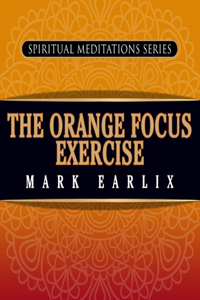 The Orange Focus Exercise