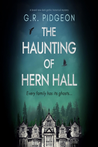The Haunting of Hern Hall