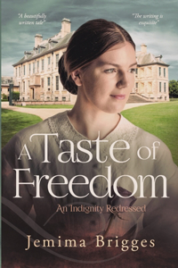 A Taste of Freedom