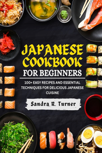 Japanese Cookbook for Beginners