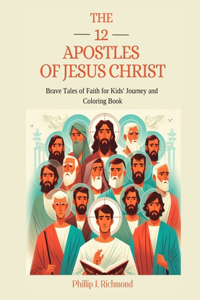12 Apostles of Jesus Christ