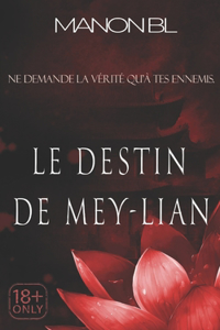 Le destin de Mey-Lian