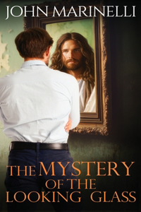 Mystery of The Looking Glass