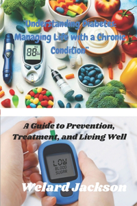 ''Understanding Diabetes