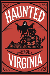 Haunted Virginia