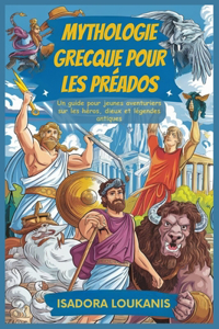 Mythologie Grecque Pour Les Préados