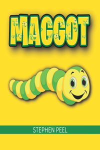 Maggot