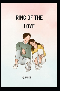 Ring of the love