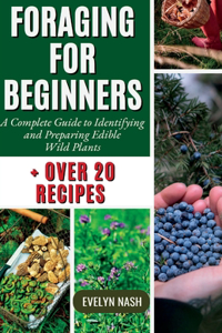 Foraging For Beginners