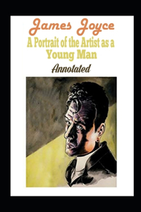 Portrait of the Artist as a Young Man Annotated
