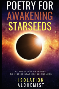 Poetry for Awakening Starseeds