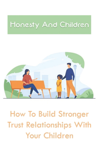 Honesty And Children