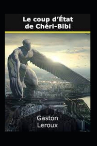 Le Coup d'etat de Cheri-Bibi Annote