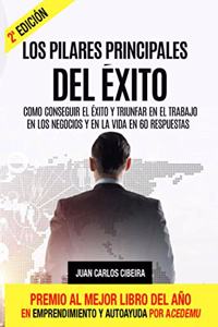 Los Pilares Principales del Éxito