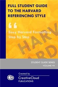 Full Student Guide to the Harvard Referencing Style
