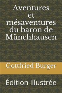 Aventures et mésaventures du baron de Münchhausen