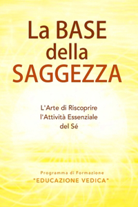 BASE della SAGGEZZA