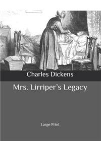 Mrs. Lirriper's Legacy