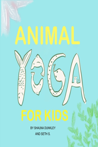 Animal Yoga for Kids