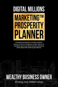 Digital Millions Marketing(TM) Prosperity Planner