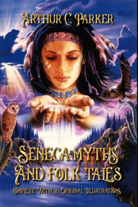Seneca myths and folk tales