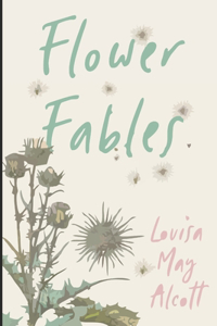 Flower Fables
