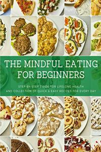 Mindful Eating for Beginners