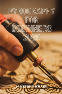 Pyrography for Beginners 2020