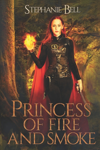 Princess of Fire and Smoke