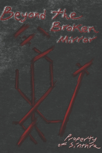 Beyond the Broken Mirror