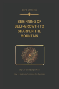 Beginning of Self-Growth to Sharpen the Mountain